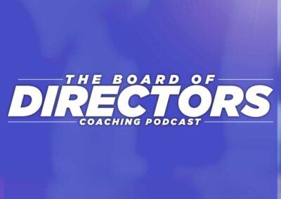 the board of directors coaching podcast